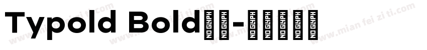 Typold Bold下载字体转换